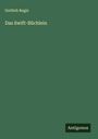 Gottlob Regis: Das Swift-Büchlein, Buch