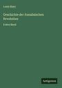 Louis Blanc: Geschichte der französischen Revolution, Buch