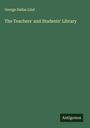 George Dallas Lind: The Teachers' and Students' Library, Buch