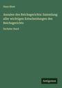 Hans Blum: Annalen des Reichsgerichts: Sammlung aller wichtigen Entscheidungen des Reichsgerichts, Buch