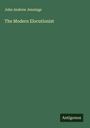 John Andrew Jennings: The Modern Elocutionist, Buch