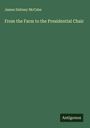 James Dabney Mccabe: From the Farm to the Presidential Chair, Buch