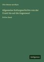 Otto Henne Am Rhyn: Allgemeine Kulturgeschichte von der Urzeit bis auf die Gegenwart, Buch