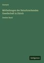 Anonym: Mittheilungen der Naturforschenden Gesellschaft in Zürich, Buch
