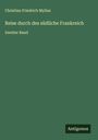 Christian Friedrich Mylius: Reise durch des südliche Frankreich, Buch