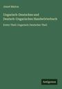 Jószef Márton: Ungarisch-Deutsches und Deutsch-Ungarisches Handwörterbuch, Buch