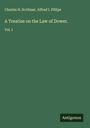 Charles H. Scribner: A Treatise on the Law of Dower., Buch