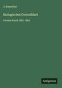 J. Rosenthal: Biologisches Centralblatt, Buch
