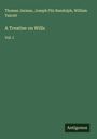 Thomas Jarman: A Treatise on Wills, Buch