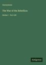 Anonymous: The War of the Rebellion, Buch