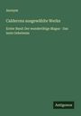 Anonym: Calderons ausgewählte Werke, Buch