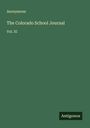 Anonymous: The Colorado School Journal, Buch