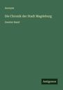 Anonym: Die Chronik der Stadt Magdeburg, Buch