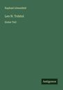 Raphael Löwenfeld: Leo N. Tolstoi, Buch