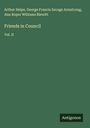 Arthur Helps: Friends in Council, Buch