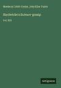 Mordecai Cubitt Cooke: Hardwicke's Science-gossip, Buch