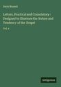 David Russell: Letters, Practical and Consolatory : Designed to Illustrate the Nature and Tendency of the Gospel, Buch