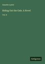Annette Lyster: Riding Out the Gale. A Novel, Buch