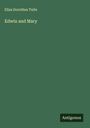 Eliza Dorothea Tuite: Edwin and Mary, Buch