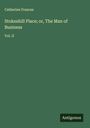 Catherine Frances: Stokeshill Place; or, The Man of Business, Buch