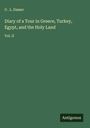 G . L. Damer: Diary of a Tour in Greece, Turkey, Egypt, and the Holy Land, Buch