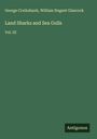 George Cruikshank: Land Sharks and Sea Gulls, Buch