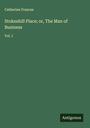 Catherine Frances: Stokeshill Place; or, The Man of Business, Buch