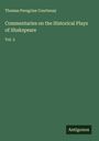 Thomas Peregrine Courtenay: Commentaries on the Historical Plays of Shakspeare, Buch