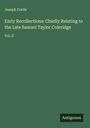 Joseph Cottle: Early Recollections: Chiefly Relating to the Late Samuel Taylor Coleridge, Buch
