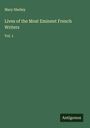 Mary Shelley: Lives of the Most Eminent French Writers, Buch