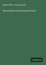 Samuel Miller: The Articles of the Synod of Dort, Buch
