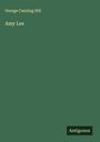 George Canning Hill: Amy Lee, Buch