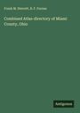 Frank M. Sterrett: Combined Atlas-directory of Miami County, Ohio, Buch
