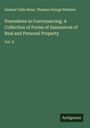 Samuel Vallis Bone: Precedents in Conveyancing. A Collection of Forms of Assurances of Real and Personal Property, Buch
