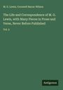 M. G. Lewis: The Life and Correspondence of M. G. Lewis, with Many Pieces in Prose and Verse, Never Before Published, Buch