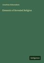 Jonathan Edmondson: Elements of Revealed Religion, Buch