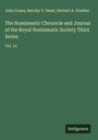 John Evans: The Numismatic Chronicle and Journal of the Royal Numismatic Society Third Series, Buch