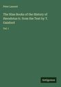 Peter Laurent: The Nine Books of the History of Herodotus tr. from the Text by T. Gaisford, Buch