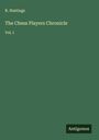 R. Hastings: The Chess Players Chronicle, Buch