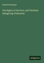 Samuel Bosanquet: The Rights of the Poor, and Christian Almsgiving Vindicated, Buch