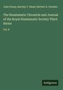 John Evans: The Numismatic Chronicle and Journal of the Royal Numismatic Society Third Series, Buch