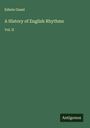 Edwin Guest: A History of English Rhythms, Buch
