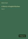 Edwin Guest: A History of English Rhythms, Buch