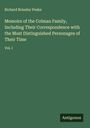 Richard Brinsley Peake: Memoirs of the Colman Family, Including Their Correspondence with the Most Distinguished Personages of Their Time, Buch
