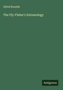 Alfred Ronalds: The Fly-Fisher's Entomology, Buch