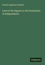 Charles Augustus Goodrich: Lives of the Signers to the Declaration of Independence, Buch