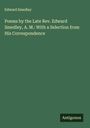 Edward Smedley: Poems by the Late Rev. Edward Smedley, A. M.: With a Selection from His Correspondence, Buch