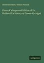 Oliver Goldsmith: Pinnock's Improved Edition of Dr. Goldsmith's History of Greece Abridged, Buch