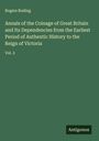 Rogers Ruding: Annals of the Coinage of Great Britain and Its Dependencies from the Earliest Period of Authentic History to the Reign of Victoria, Buch