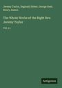 Jeremy Taylor: The Whole Works of the Right Rev. Jeremy Taylor, Buch